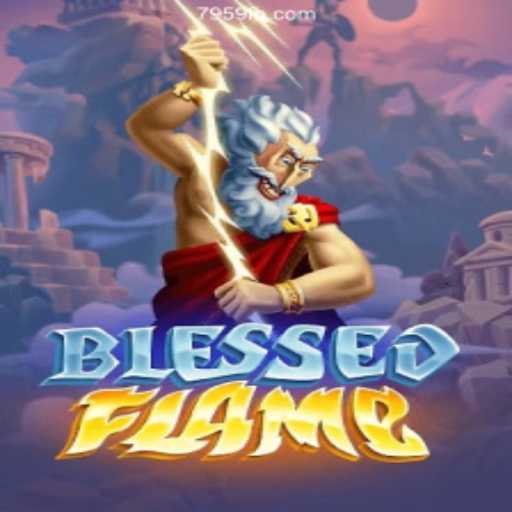 Experience the Thrill of BlessedFlame: A Leading Game on 7959.COM Platform