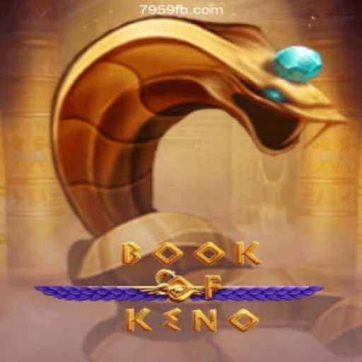 Exploring BookOfKeno: A Premier Online Slot Experience on 7959.COM Platform