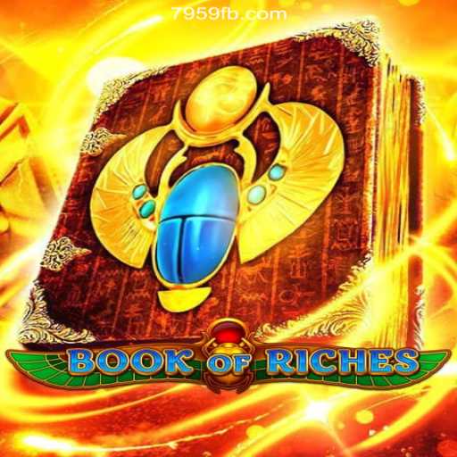 Discover the Thrills of BookofRiches: A Leading Game on 7959.COM Platform