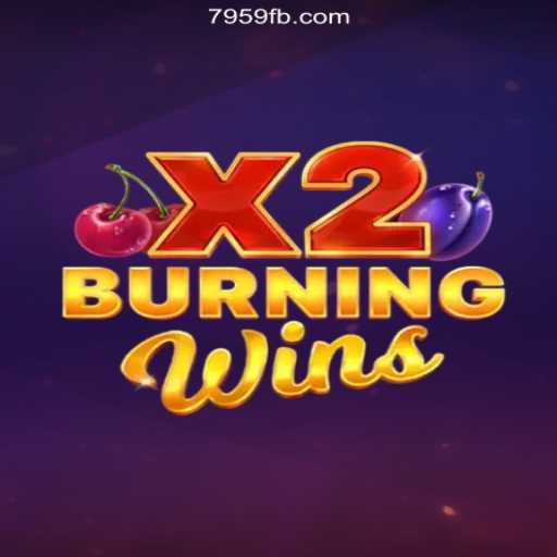 Discover the Exciting World of BurningWinsX2 on the 7959.COM Platform