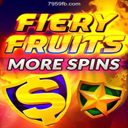 Exploring FieryFruitsMoreSpins: A Leading Game on 7959.COM platform