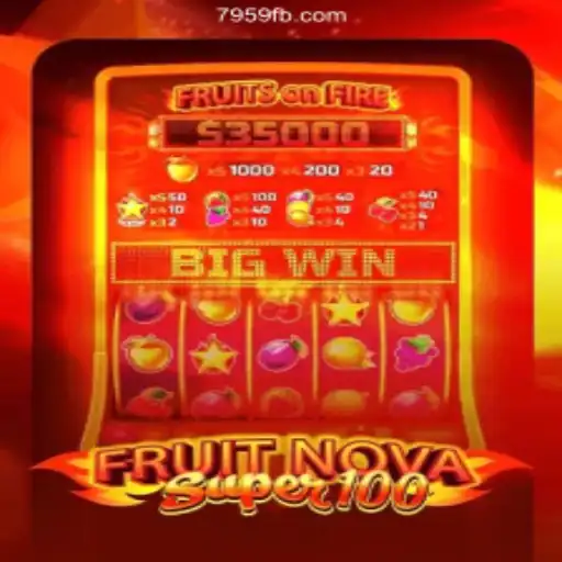 Exploring FruitNovaSuper100: The Ultimate Online Slots Experience on 7959.COM Platform