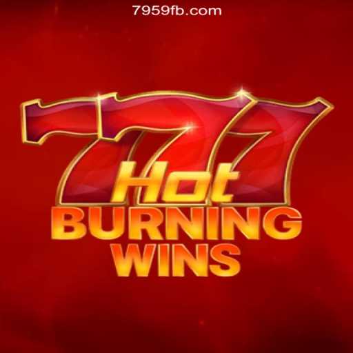 HotBurningWins: Unveiling the Ultimate Online Slots Experience on 7959.COM Platform