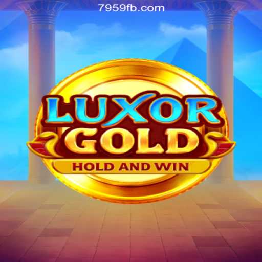 Discover the Thrilling World of LuxorGold on 7959.COM: Brazil's Premier Online Slot Platform