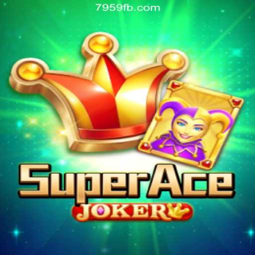 Exploring the Exciting World of SuperAceJoker on 7959.COM Platform-Online Slots Brasil #1