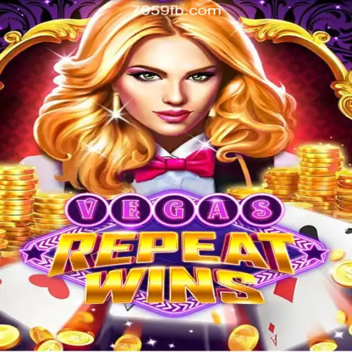 VegasRepeatWins: The Ultimate Online Slot Experience at 7959.COM